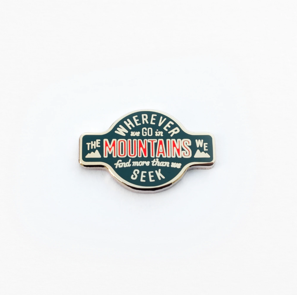 Wherever We Go Enamel Pin