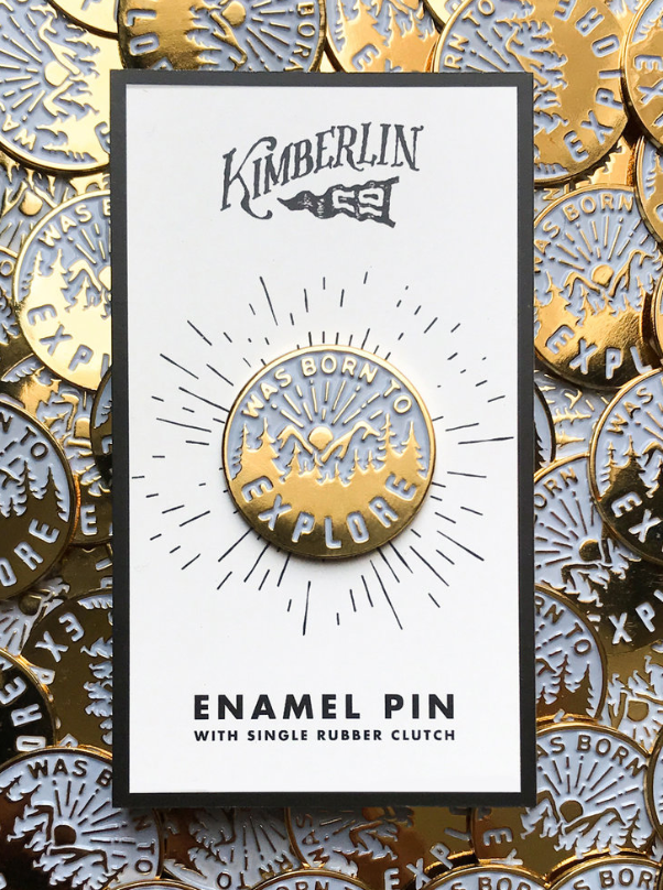 Was Born to Explore Enamel Pin