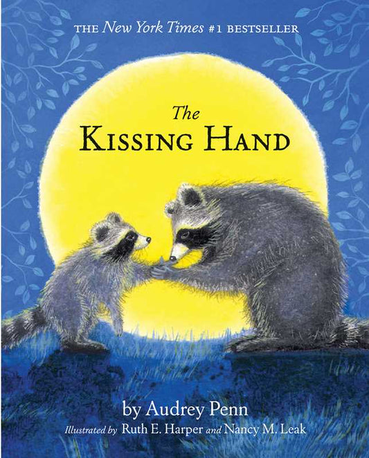 Kissing Hand by Audrey Penn