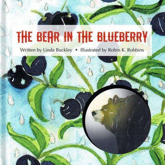 The Bear in the Blueberry (2nd Edition)