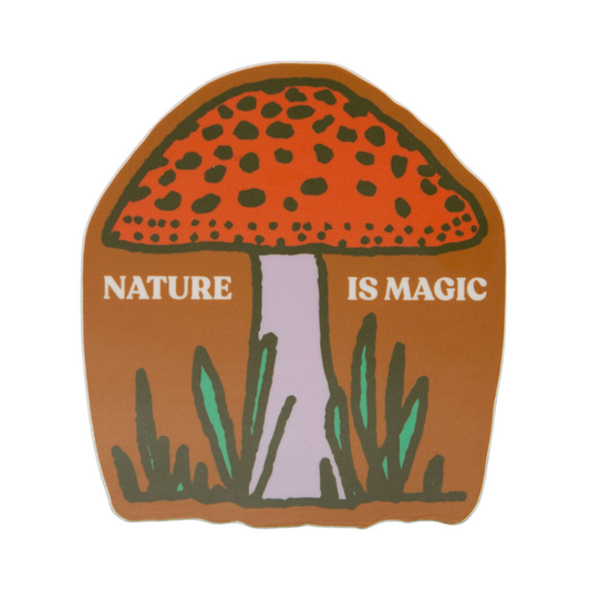 Nature is Magic Sticker