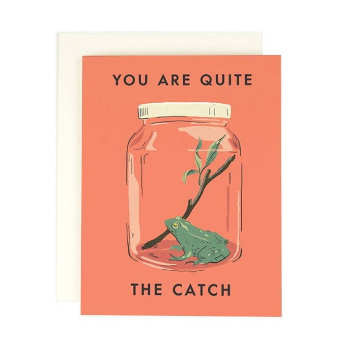 Quite the Catch Greeting Card
