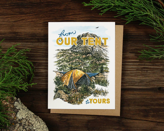 From Our Tent To Yours Greeting Card