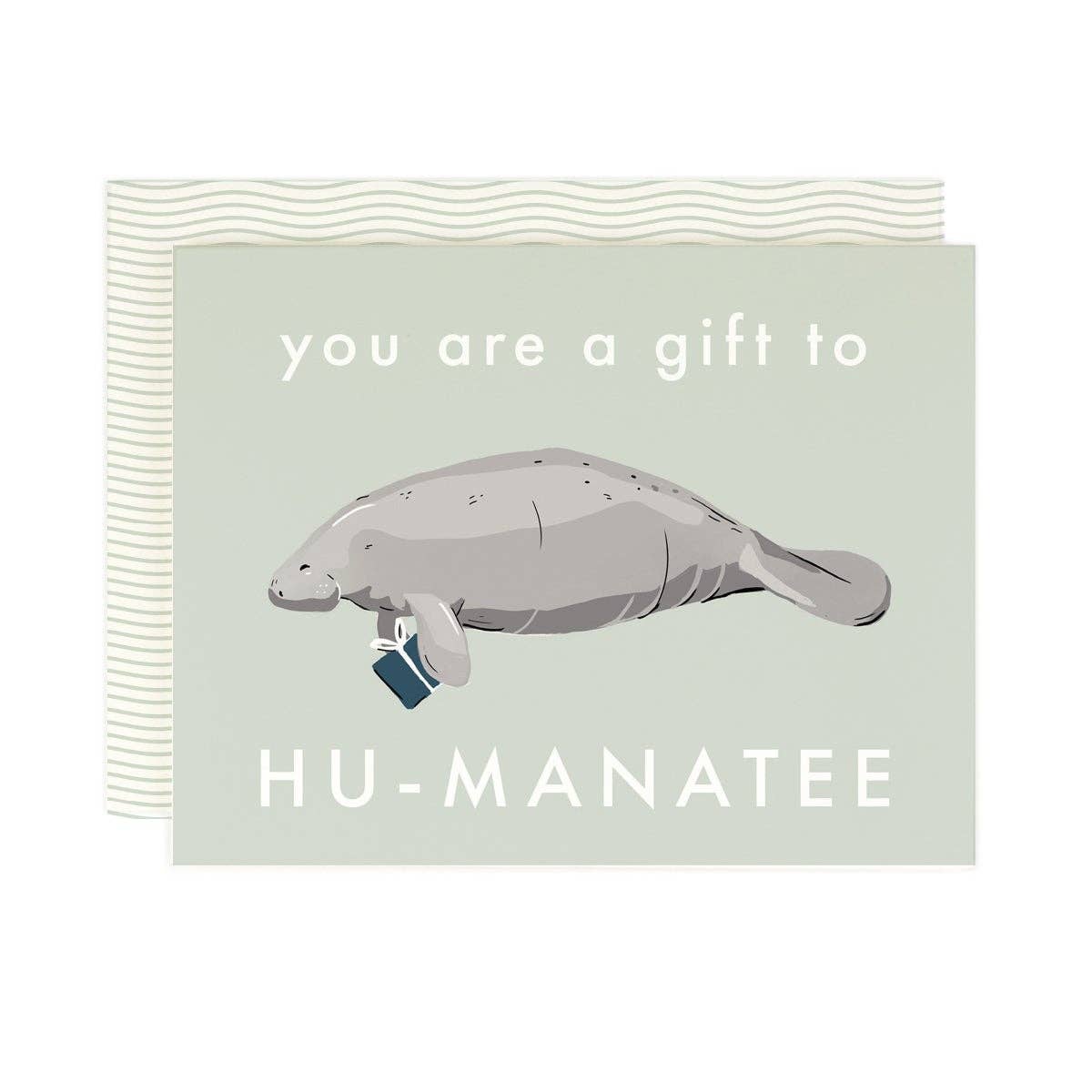 Gift to Hu-manatee Greeting Card